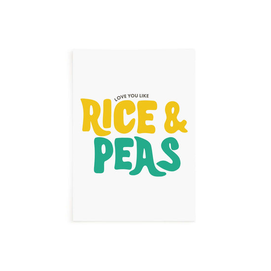 Love You Like Rice & Peas Card