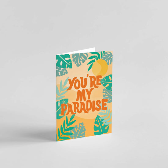 You're My Paradise Card