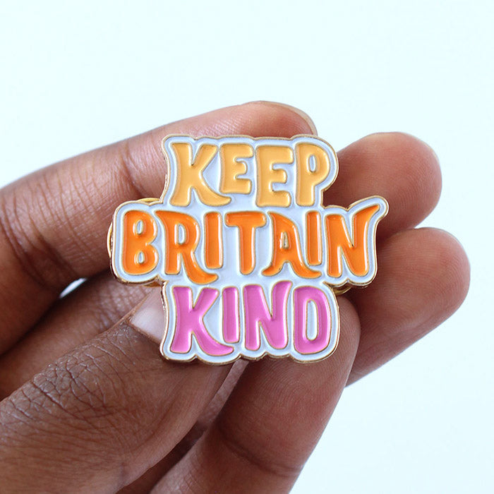 Keep Britain Kind enamel pin