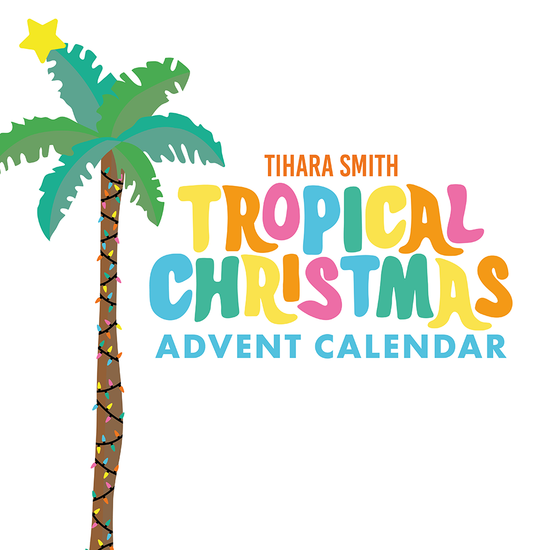 Tropical Advent Calendar with a Christmas palm tree inspired by the Caribbean