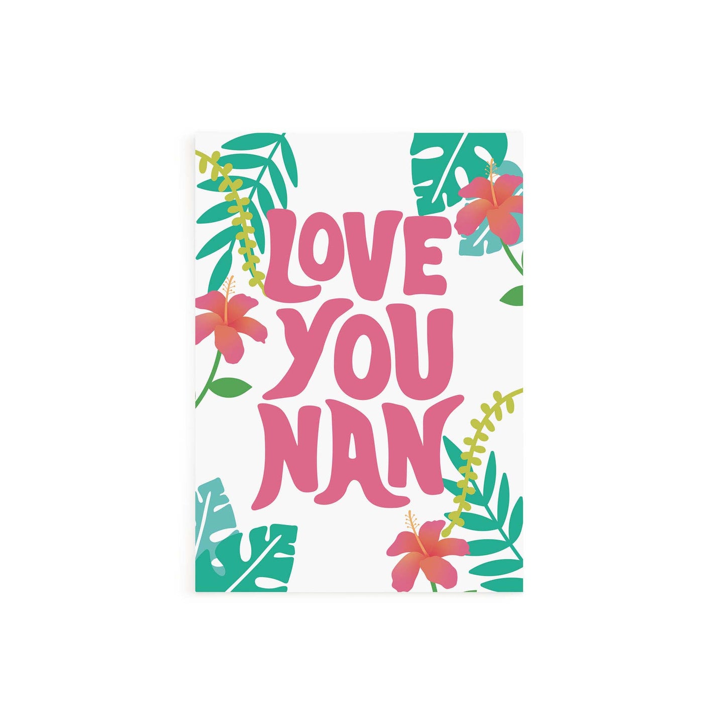 Love you Nan Card