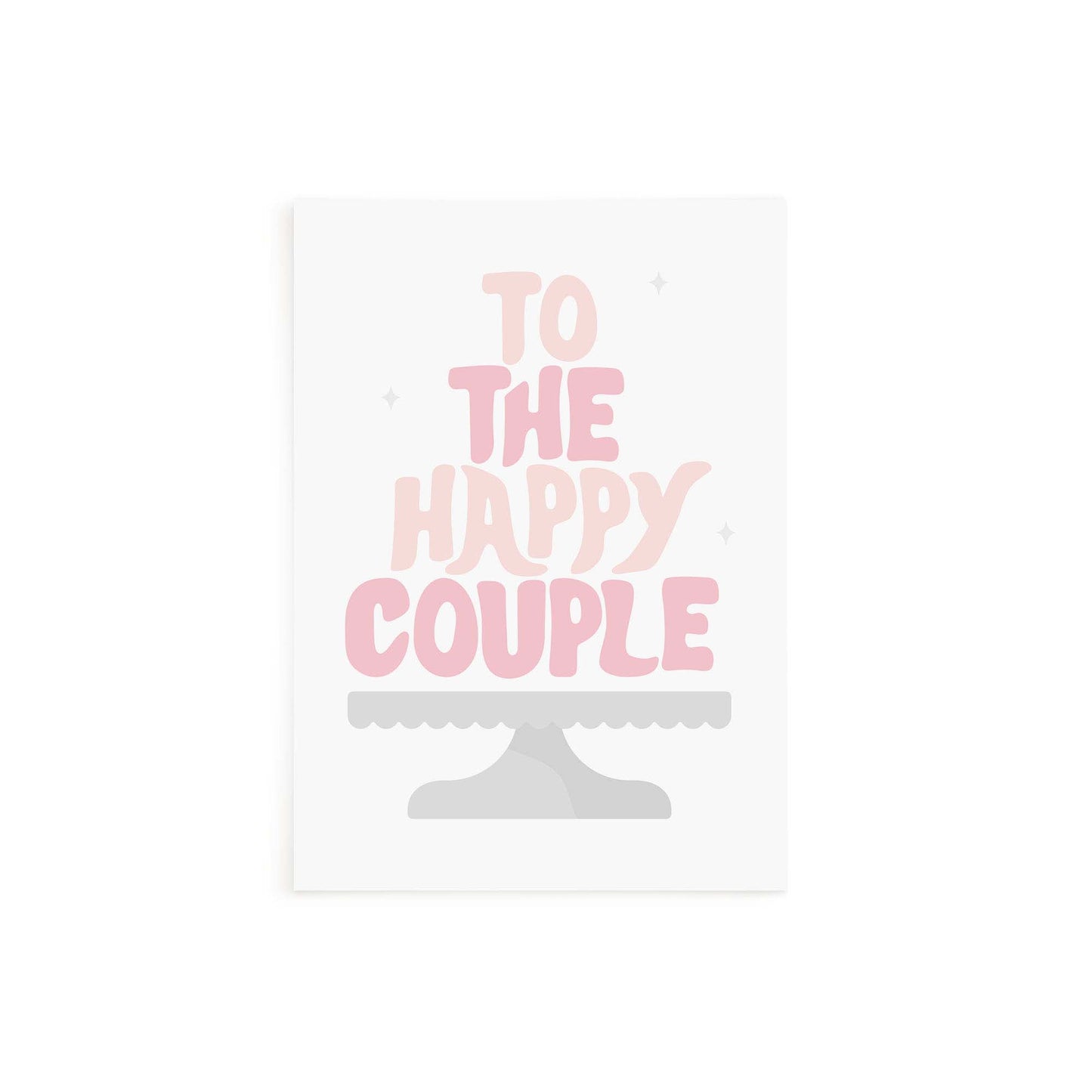 To The Happy Couple  Card