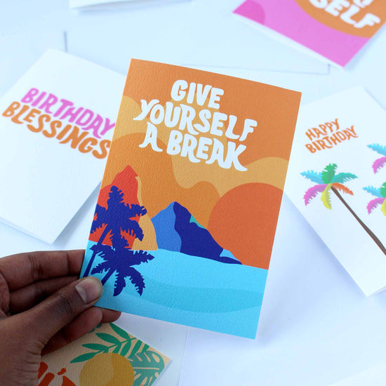 Give Yourself a Break Card