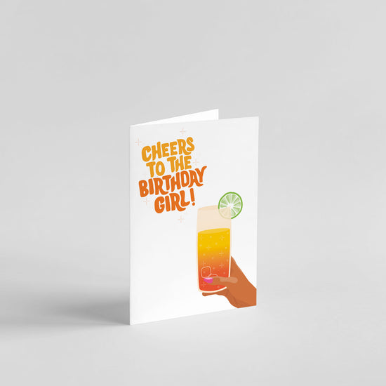 Cheers To The Birthday Girl Card
