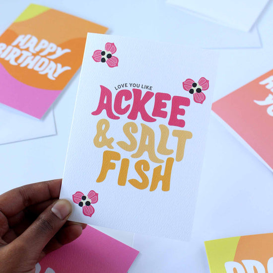 Love You Like Ackee & Saltfish Card