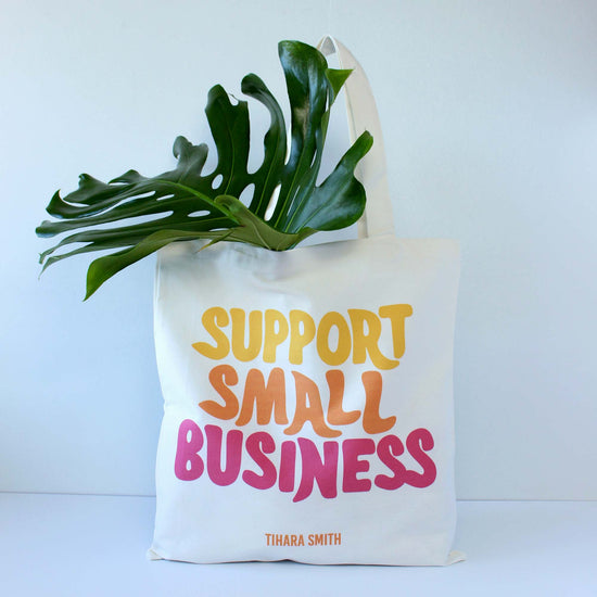 Support Small Business Tote Bag